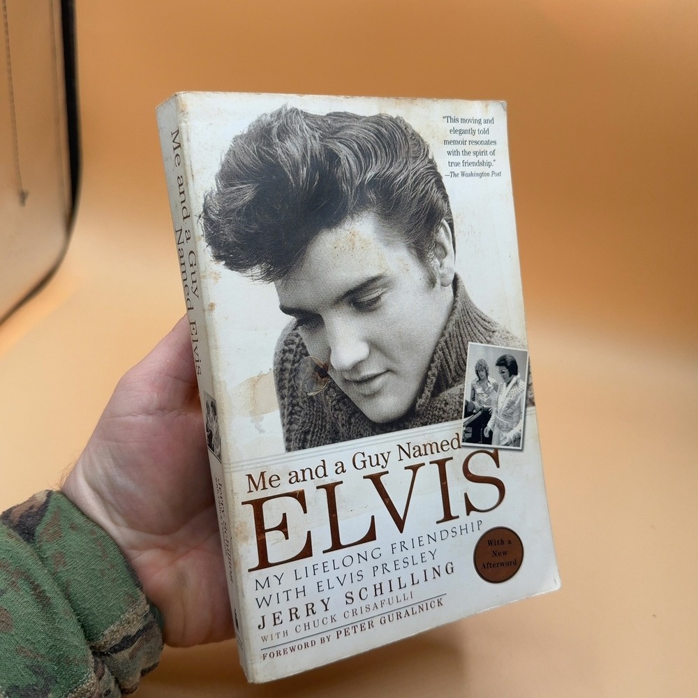 Me and a Guy Named Elvis Jerry Schilling Paperback Book